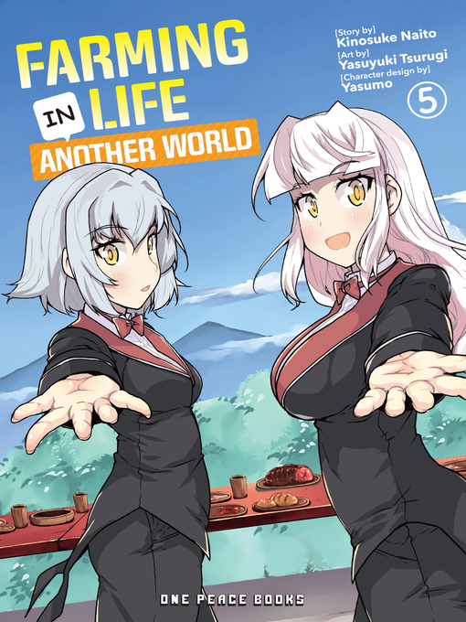 Title details for Farming Life in Another World Volume 5 by Kinosuke Naito - Available